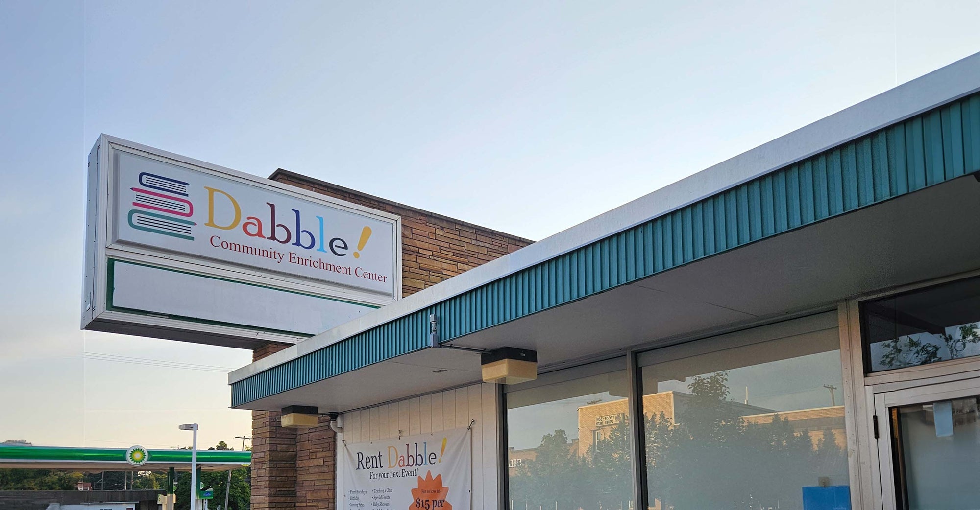 Outdoor Dabble sign.
